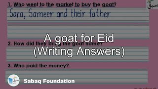 A goat for Eid (Writing Answers)