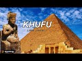 Unraveling Khufu's Legacy and the Great Pyramid