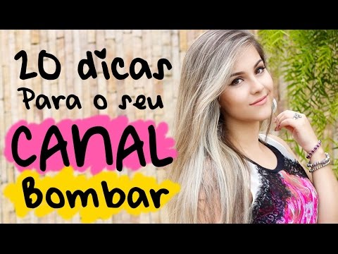 20 Dicas para seu canal crescer mais rápido (Parte 1) Gabriela Capone