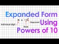 Writing Numbers in Expanded Form with Powers of 10