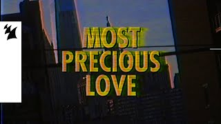 Nico de Andrea x Blaze pres. UDAUFL feat. Barbara Tucker - Most Precious Love (Official Lyric Video)