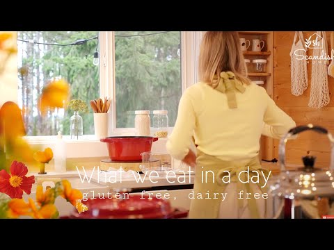 SIMPLE COOKING FROM SCRATCH GLUTEN AND DAIRY FREE |  what we eat in a day