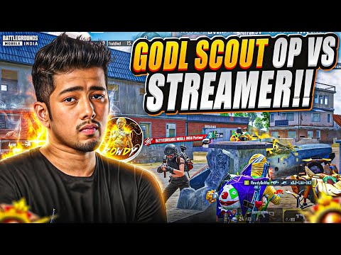 GodL ScoutOP🇮🇳 VS Streamers 😱🔥Streamers Got Frustrated 😣 || Rowdy Gaming ||