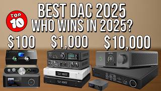 Best DAC 2025 🎧 — Top 10 Digital-to-Analog Converters (DACs) of 2025 | Audio | Hi-Fi