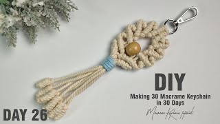 Day 26 | Making 30 Macrame Keychain in 30 Days | Macrame Keychain Tutorial