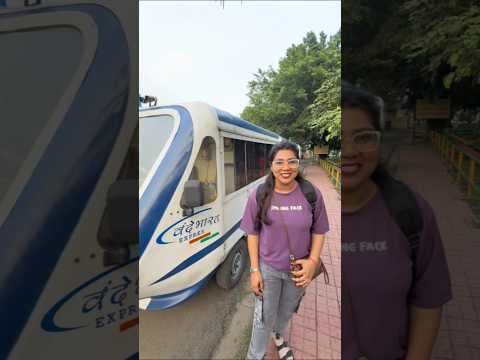 Aaj hum Vande Bharat🚄 mein baithe