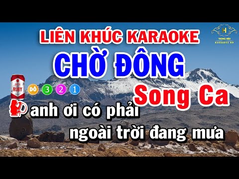 Karaoke Nhạc Sống Liên Khúc SONG CA Tuyển Chọn Dễ Hát Nhất | Chờ Đông – Tạ Từ Trong Đêm