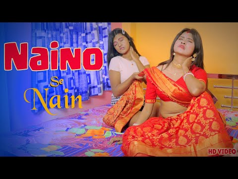 Naino Se Nain | Lesbian Love Story | Cute Love Story| Hindi Song 2024 | Romintic Lasbian Love Story|