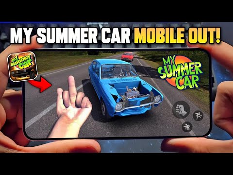 🔥 MY SUMMER CAR MOBILE VERSION! - NEW UPDATE (Android) - Real Car Mechanics, Open World, & More..