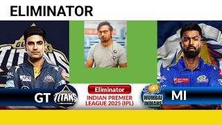 Gt vs Mi IPL Eliminator Match Prediction