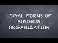 Business Organization Structures and Responsibilities