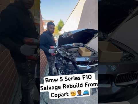 Bmw 5 Series F10 Salvage Rebuild From Copart #fyp #foryou #youtubeshorts #shorts #shortvideo #short