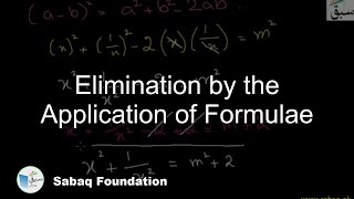 Elimination by the Application of Formulae