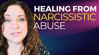Empower Yourself: Overcoming Narcissistic Abuse And Healing