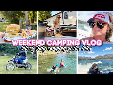 WEEKEND CAMPING VLOG // 4th of July camping at the lake