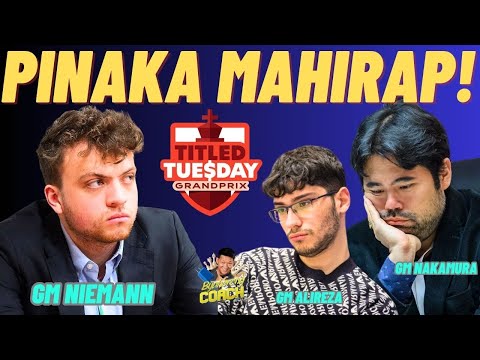 PINAKA MAHIRAP NA  CHECKMATE ANG GINAWA NI NIEMANN! Nakamura vs Niemann! Titled Tuesday