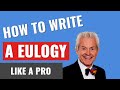 Delivering a Eulogy: Key Concepts