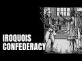 Iroquois Confederacy and Its Influence