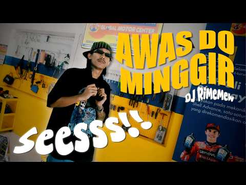 AWAS DO MINGGIR - DJiamputh (DJ VERSION)