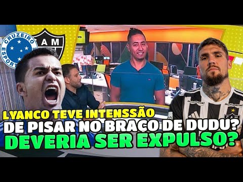 CRUZEIRO E ATLÉTICO TEVE UM LANCE QUE TA DANDO O QUE FALAR NO PISÃO DE LYANCO NO BRAÇO DE DUDU