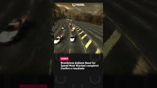 Need for Speed Most Wanted ganha versão DUBLADA feita por fãs