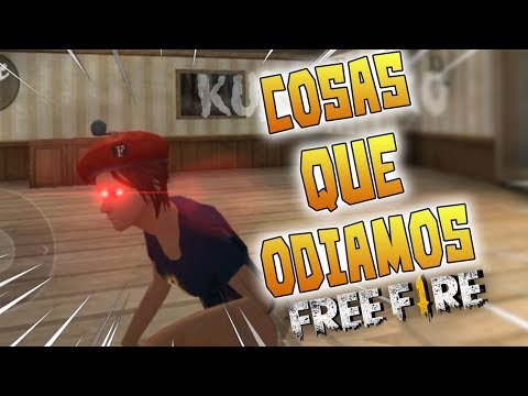 7 COSAS QUE ODIAMOS DE FREE FIRE  ¡NO LO VAN A NEGAR!