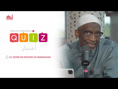 [Quiz] #6 - Le jeûne en dehors du Ramadhan