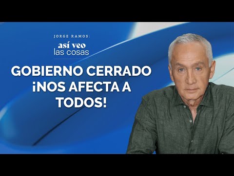 Gobierno de EE.UU. cerrado: ¿Quién tiene la culpa y a quién afecta?
