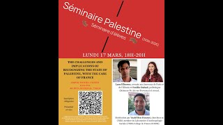 The challenges and implications of recognizing the State of Palestine, with the case of France