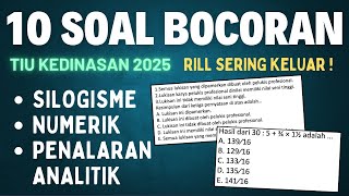 10 SOAL TIU SKD KEDINASAN DAN CPNS 2025! PASTI KELUAR