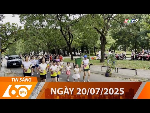 60 Giây Sáng - Ngày 20/07/2025 - HTV Tin Tức Mới Nhất 2025