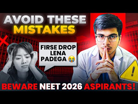 Must-Watch for NEET 2026! These mistakes can Cost you a Drop⚠️ #neet #neet2026 #mbbs #memoneet