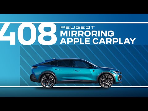 Peugeot Tutorials | 408 Mirroring Apple CarPlay