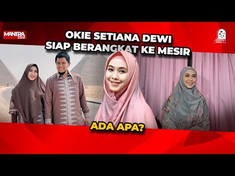 USTADZAH OKIE SETIANA DEWI SIAP UNTUK HIJRAH KE MESIR DEMI PENDIDIKANNYA