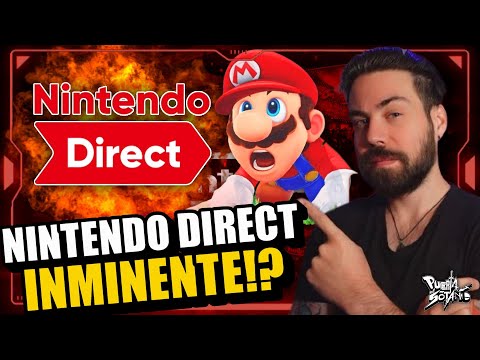 NINTENDO DIRECT INMINENTE!? Afirman que MUY PRONTO será ANUNCIADO! Es para Switch 2 o General?