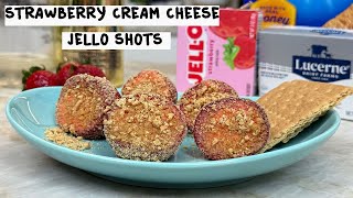 Strawberry Cream Cheese Jello Shots