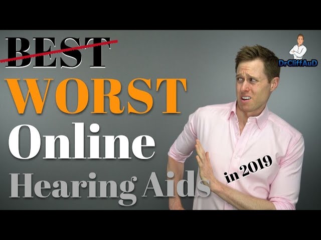 WORST Online Hearing Aids in 2019