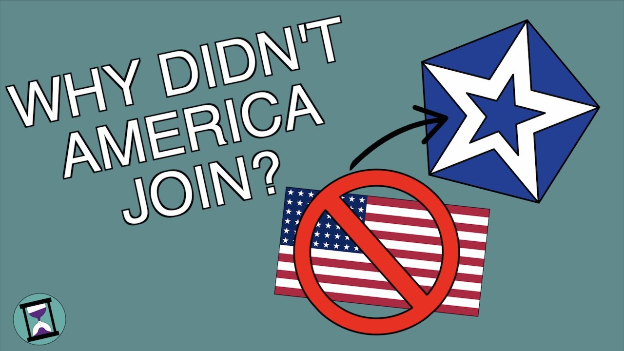Why Didn't America Join the League of Nations? Documentary