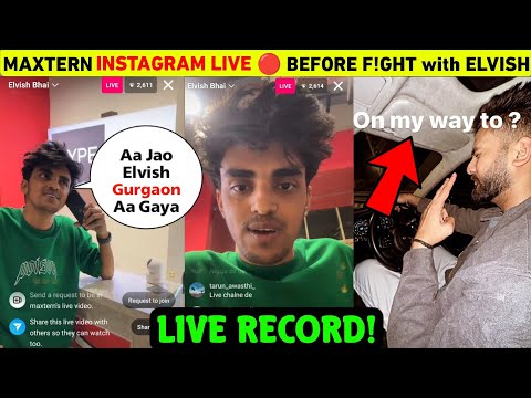 Maxtern Instgram Live ๐ด Before F!ghting With Elvish Yadav In Gurgaon | Elvish Yadav Vs Maxtern News