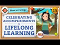 Celebrating Accomplishments and Lifelong Learning