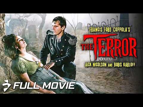 Francis Ford Coppola's THE TERROR (1963) | Full Movie | Jack Nicholson Horror Classic