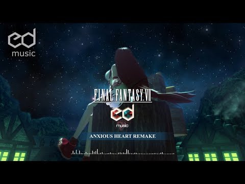 FF7 Anxious Heart Music Remake