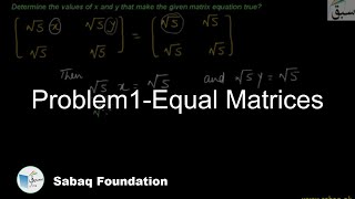 Problem1-Equal Matrices