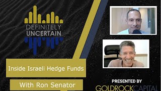 Inside Israeli Hedge Funds – Episode 84