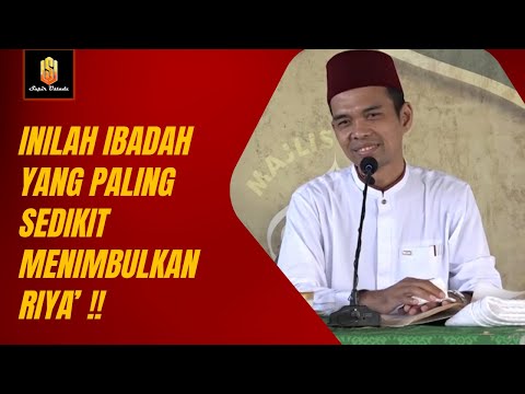 IBADAH BISA MENIMBULKAN RIYA'‼️TAPI ADA 1 IBADAH YANG PALING SEDIKIT MENIMBULKAN RIYA' LOH GUYS..