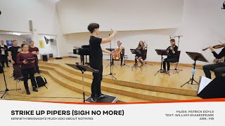 Strike Up Pipers / Sigh No More (Much Ado About Nothing) Cover