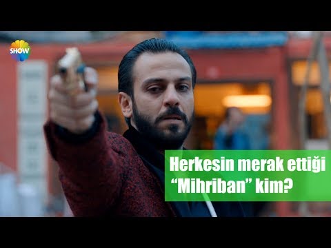 Herkesin merak ettiği “Mihriban” kim?
