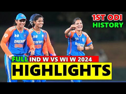 India Vs West Indies Women 1st Odi Full Match Highlights 2024 | Ind Vs Wi