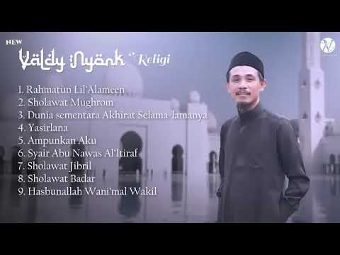 FULL ALBUM RELIGI || SHOLAWAT || VALDY NYONK || VOL. 1