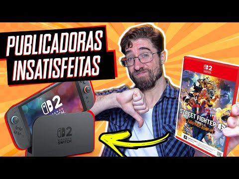 Publicadoras estariam INSATISFEITAS com VENDAS de seus jogos no SWITCH 2